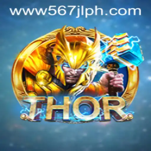 The Thrilling World of THOR: A Dive into the Game and 567JL.COM
