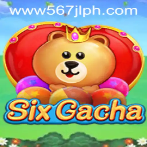 Unveiling SixGacha: An Exciting New Gaming Experience Developed by 567JL.COM
