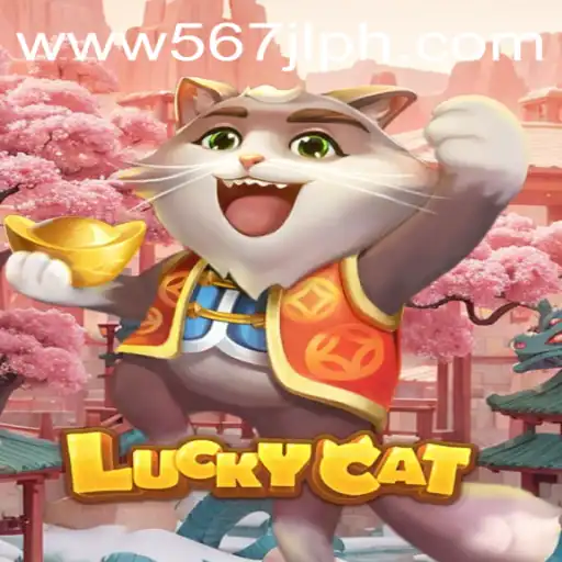 Exploring the World of LuckyCat: The Game Taking 567JL.COM by Storm